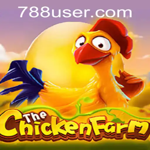Descubra o Fascinante Mundo de ChickenFarm no 788U.COM